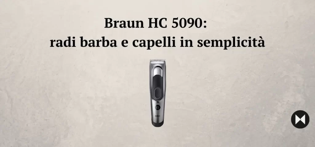 Braun HC5090 Radi barba capelli